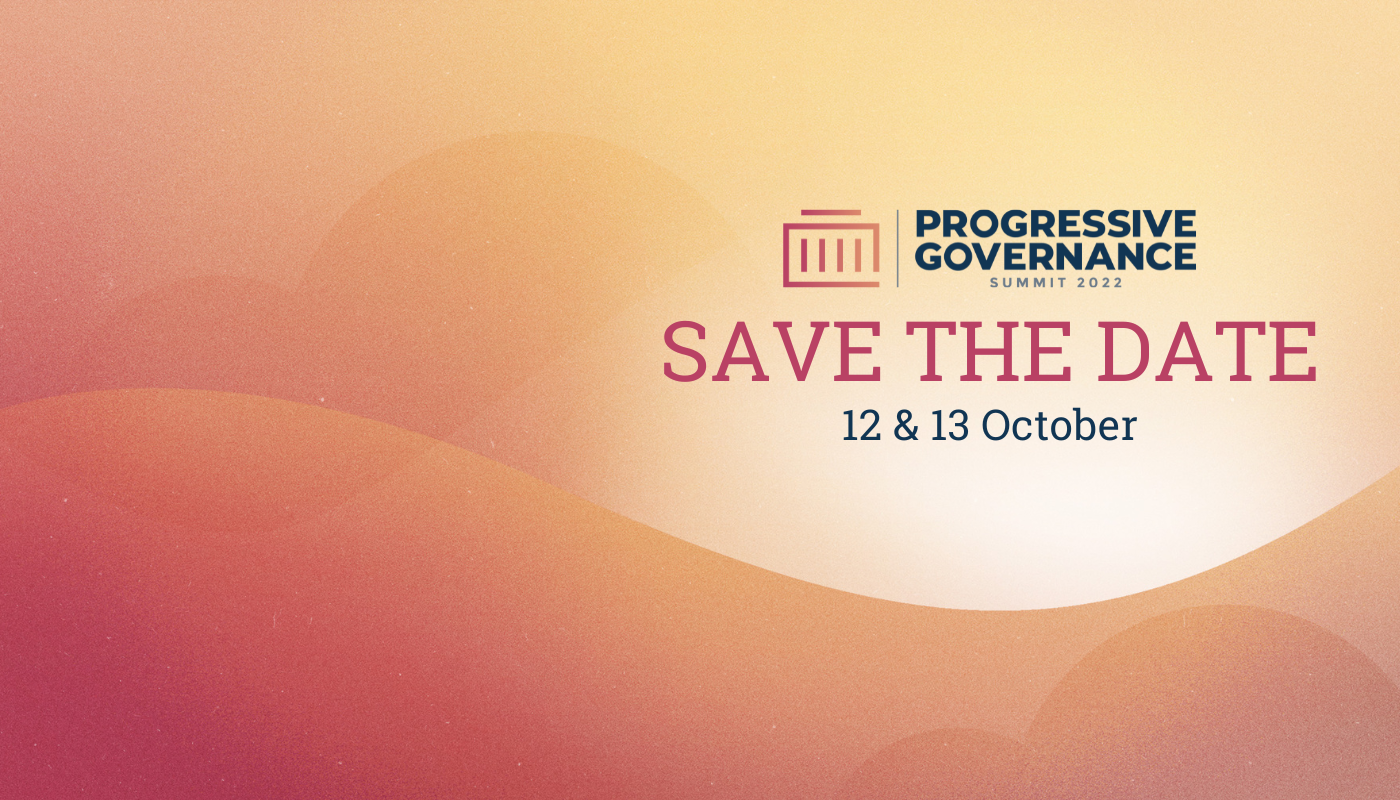 Progressive Governance Summit 2022: Joining Forces